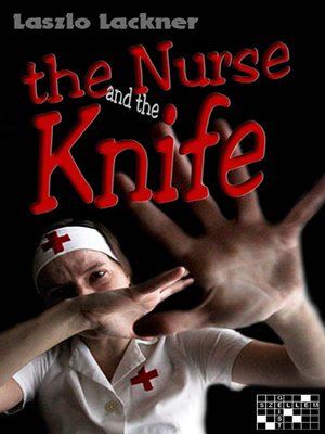 cover image of The Nurse and the Knife
